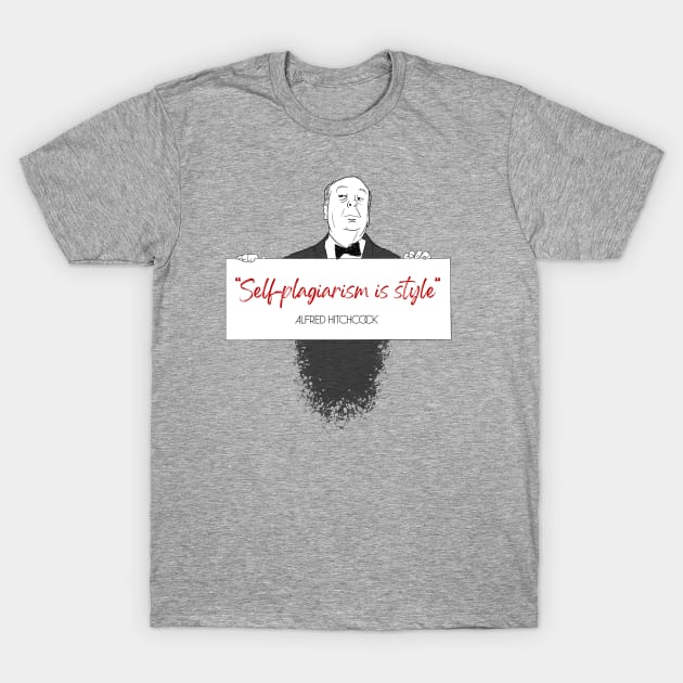 hitchcock says T-Shirt by comecuba67